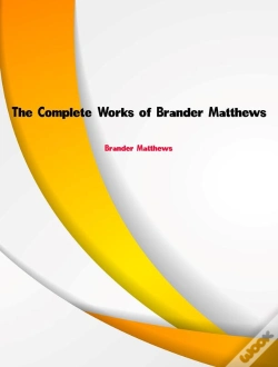Capa do artigo Complete Works Of Brander Matthews