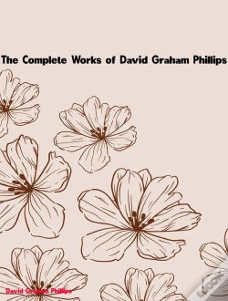 Capa do artigo Complete Works Of David Graham Phillips