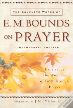 Capa do artigo Complete Works Of E. M. Bounds On Prayer