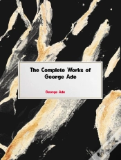 Capa do artigo Complete Works Of George Ade