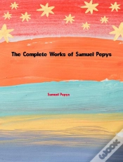 Capa do artigo Complete Works Of Samuel Pepys
