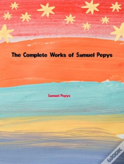 Capa do artigo Complete Works Of Samuel Pepys