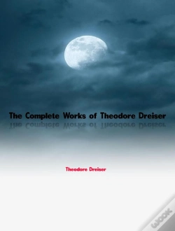 Capa do artigo Complete Works Of Theodore Dreiser
