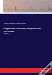 Capa do artigo Complete Works With Life, Compendium And Concordance