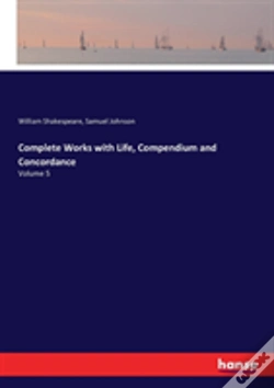 Capa do artigo Complete Works With Life, Compendium And Concordance
