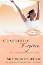 Completely Forgiven - Preview