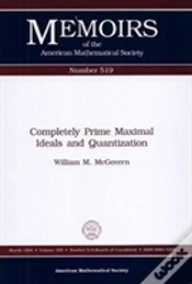 Capa do artigo Completely Prime Maximal Ideals And Quantization