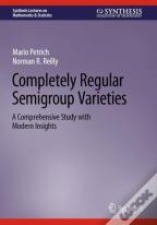 Completely Regular Semigroup Varieties