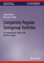 Completely Regular Semigroup Varieties - Preview