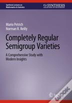 Completely Regular Semigroup Varieties