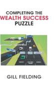 Completing The Wealth Success Puzzle