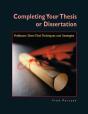 Completing Your Thesis Or Dissertation - Preview