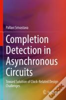 Completion Detection In Asynchronous Circuits