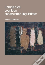 Capa do artigo Complétude, Cognition, Construction Linguistique