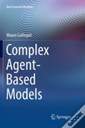 Complex Agent-Based Models
