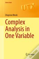 Complex Analysis In One Variable