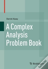 Complex Analysis Problem Book