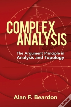 Capa do artigo Complex Analysis: The Argument Principle In Analysis And Topology