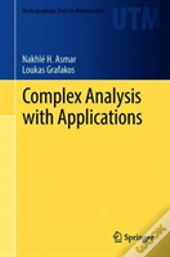 Complex Analysis With Applications