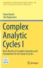 Complex Analytic Cycles I - Preview
