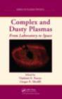 Complex And Dusty Plasmas - Preview