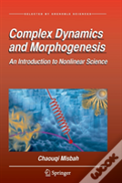 Complex Dynamics And Morphogenesis