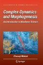 Complex Dynamics And Morphogenesis - Preview