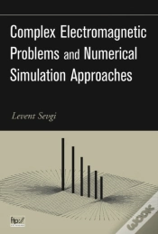 Capa do artigo Complex Electromagnetic Problems And Numerical Simulation Approaches