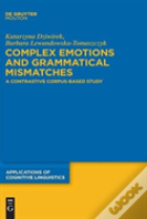 Complex Emotions And Grammatical Mismatches