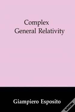 Capa do artigo Complex General Relativity