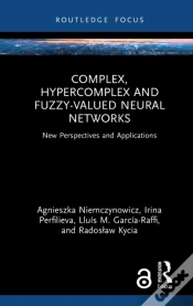Capa do artigo Complex, Hypercomplex And Fuzzy-Valued Neural Networks