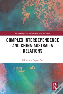 Capa do artigo Complex Interdependence And China-Australia Relations