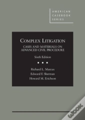 Complex Litigation 6th Ed
