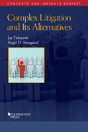 Complex Litigation And Its Alternatives - Preview