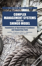 Complex Management Systems And The Shingo Model