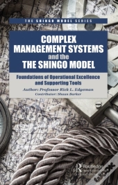 Complex Management Systems And The Shingo Model