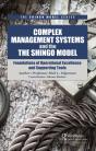 Complex Management Systems And The Shingo Model - Preview