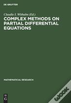 Complex Methods On Partial Differential Equations