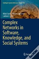 Complex Networks In Software, Knowledge, And Social Systems
