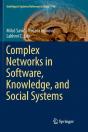 Complex Networks In Software, Knowledge, And Social Systems - Preview