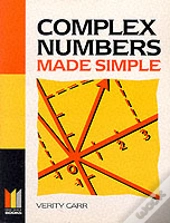 Complex Numbers Made Simple