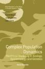 Complex Population Dynamics: Nonlinear Modeling In Ecology, Epidemiology And Genetics - Preview