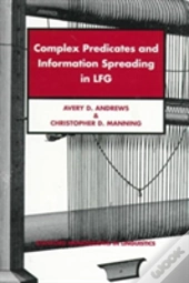 Complex Predicates And Information Spreading In Lfg