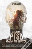 Complex Ptsd Trauma And Recovery