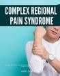 Complex Regional Pain Syndrome - Preview