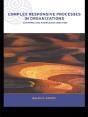 Complex Responsive Processes In Organizations - Preview