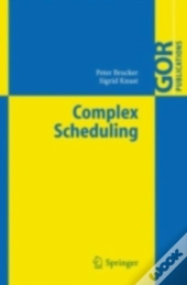 Complex Scheduling