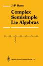 Complex Semisimple Lie Algebras - Preview