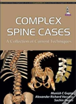 Capa do artigo Complex Spine Cases: A Collection Of Current Techniques