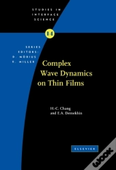Complex Wave Dynamics On Thin Films